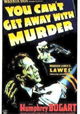 You Can't Get Away with Murder