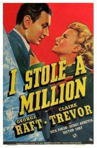 I Stole a Million (1939)