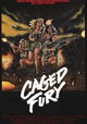 Caged Fury