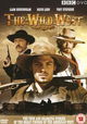The Wild West