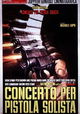 Concerto per pistola solista