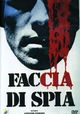 Faccia di spia