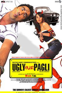 Ugly Aur Pagli (2008)