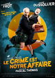 Le crime est notre affaire