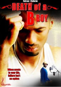 Death of a B Boy (2008)