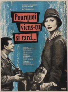 Pourquoi viens-tu si tard? (1959)