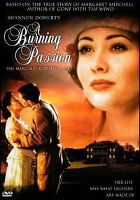 A Burning Passion: The Margaret Mitchell Story (1994)