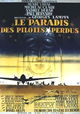 Le paradis des pilotes perdus