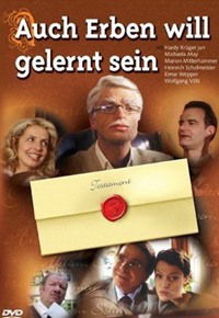 Auch Erben will gelernt sein (2003)