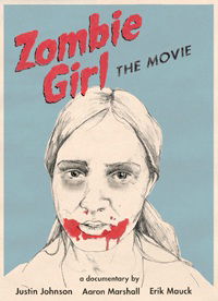 Zombie Girl: The Movie (2008)