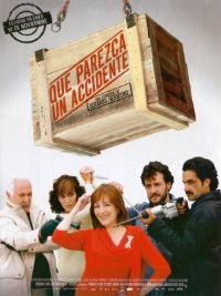 Que parezca un accidente (2008)