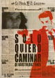 Solo quiero caminar