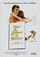 How to Seduce a Woman