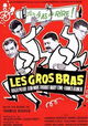Les gros bras