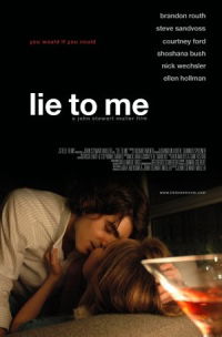 Lie to Me (2008)