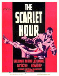 The Scarlet Hour (1956)
