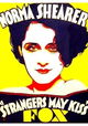 Strangers May Kiss
