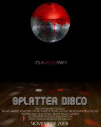 Splatter Disco (2007)
