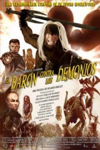 El barón contra los Demonios (2006)