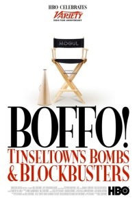 Boffo! Tinseltown's Bombs and Blockbusters (2006)