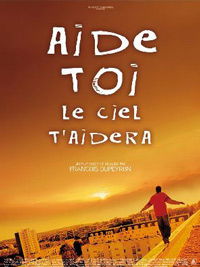 Aide-toi, le ciel t'aidera (2008)