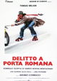 Delitto a Porta Romana