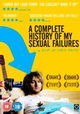 A Complete History of My Sexual Failures