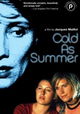Froid comme l'été