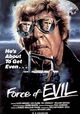 The Force of Evil