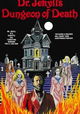 Dr. Jekyll's Dungeon of Death
