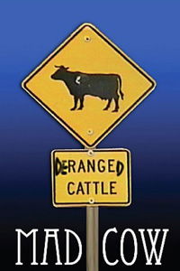 Mad Cow (2008)