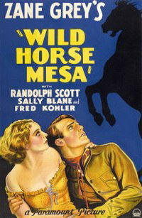 Wild Horse Mesa (1932)