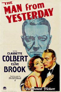 The Man from Yesterday (1932)