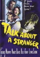 Talk About a Stranger
