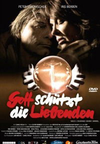Gott schützt die Liebenden (2008)