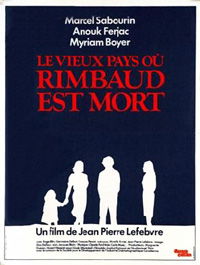 Le vieux pays où Rimbaud est mort (1977)