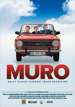 Muro: Nalet olsun içimdeki insan sevgisine (2008)