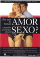 ¿Por qué lo llaman amor cuando quieren decir sexo?