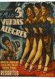 Mis tres viudas alegres