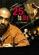 25 to Life