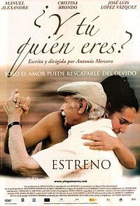 ¿Y tú quién eres?