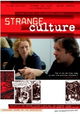 Strange Culture
