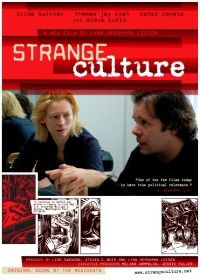 Strange Culture (2007)