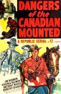 Dangers of the Canadian Mounted (1948)