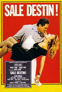 Sale destin (1987)