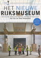 Het Nieuwe Rijksmuseum
