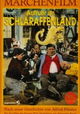 Aufruhr im Schlaraffenland