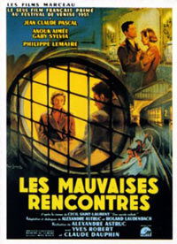 Les mauvaises rencontres (1955)
