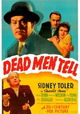 Dead Men Tell