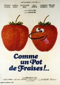 ...Comme un pot de fraises! (1974)